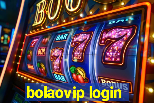 bolaovip login